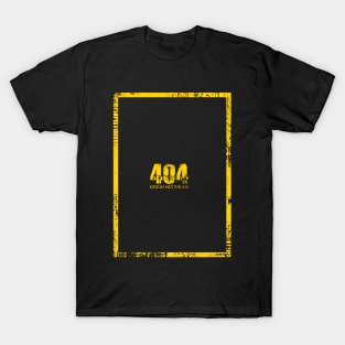 404 Design Not Found T-Shirt